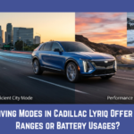 Do the Driving Modes in Cadillac Lyriq Offer Different Ranges or Battery Usages?