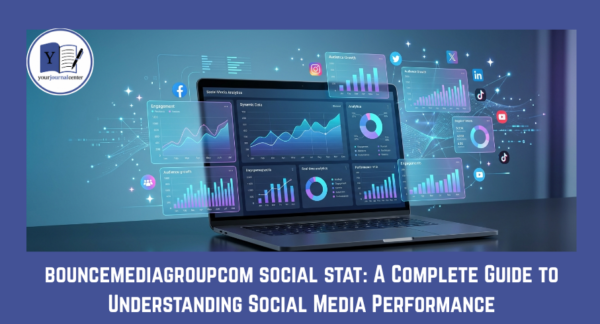 bouncemediagroupcom social stat: A Complete Guide to Understanding Social Media Performance